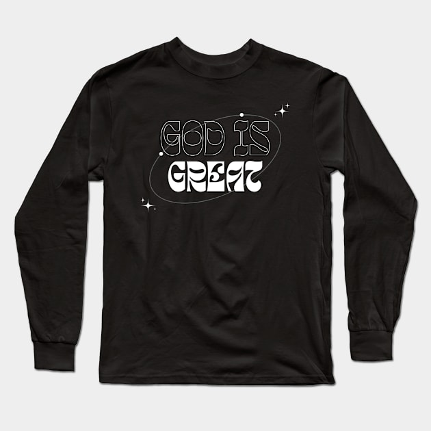 God is great Long Sleeve T-Shirt by T-ShirtTime23